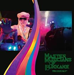 Master Musicians Of Bukkake : Twilight of the Kali Yuga Tours